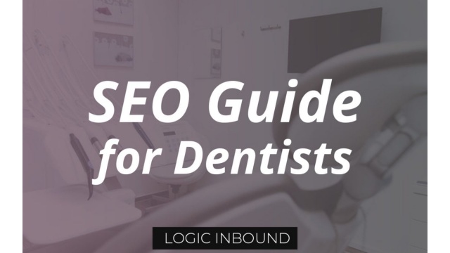 Dental SEO by Logic Inbound