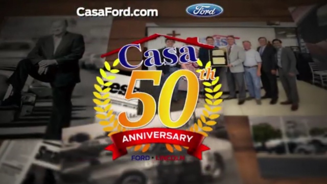 Casa Ford: Celebrating 50 years of Serving El Paso! by The Automotive Advertising Agency