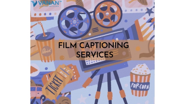 Film Captioning Services by Vanan Services