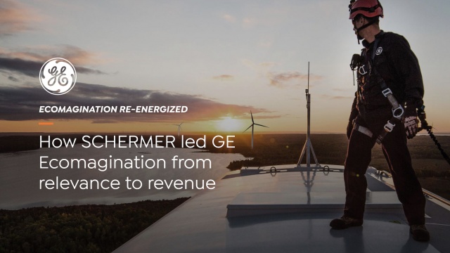 GE: Re-energizing the Ecomagination brand by SCHERMER
