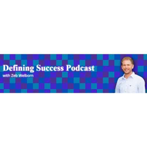 The Defining Success Podcast by Welborn Media