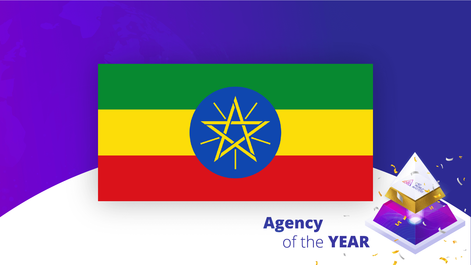 Agencies of the Year Ethiopia