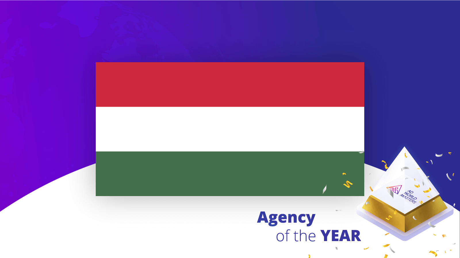 Agency of the year Hungary