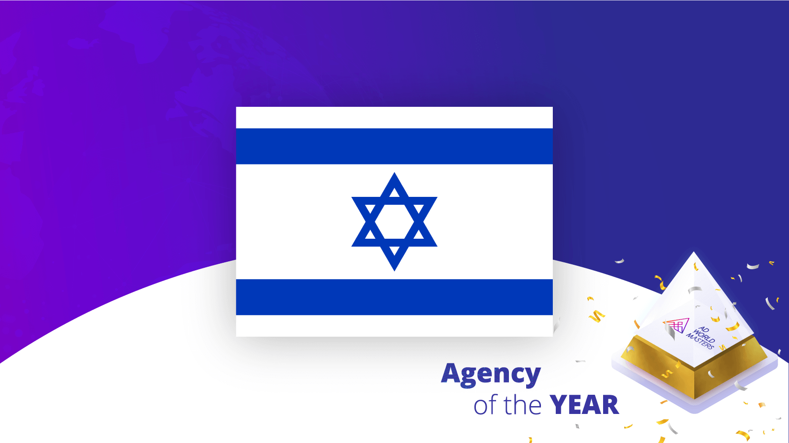 Agency of the year Israel