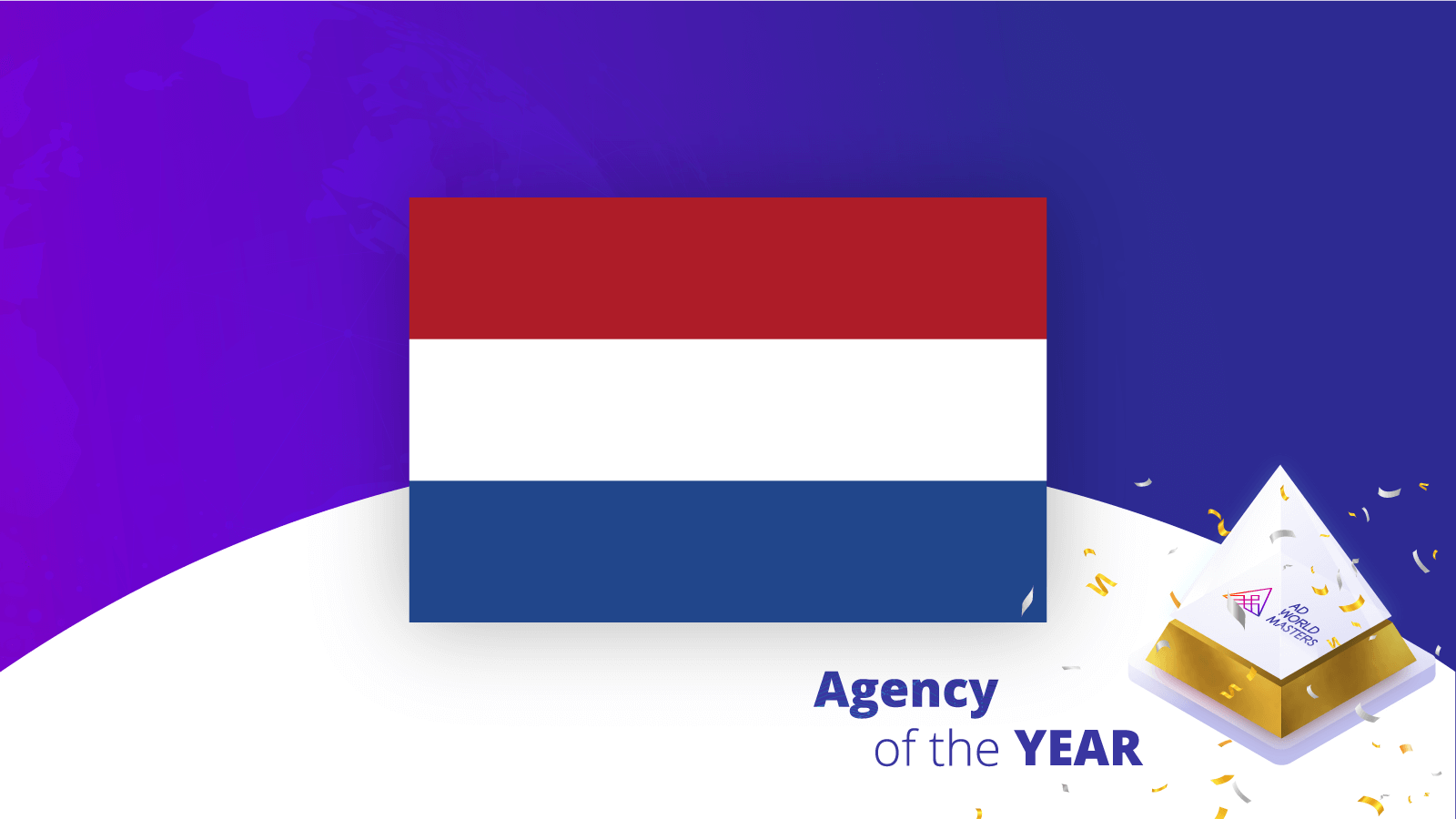 Agency of the year Netherlands