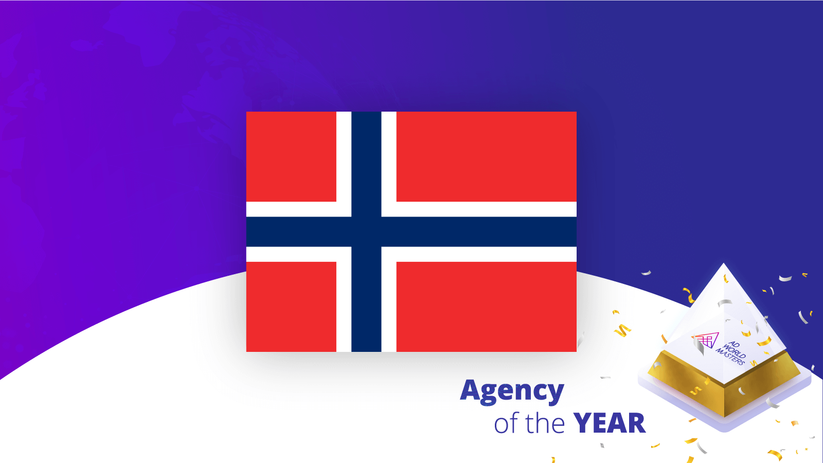 Agency of the year Norway