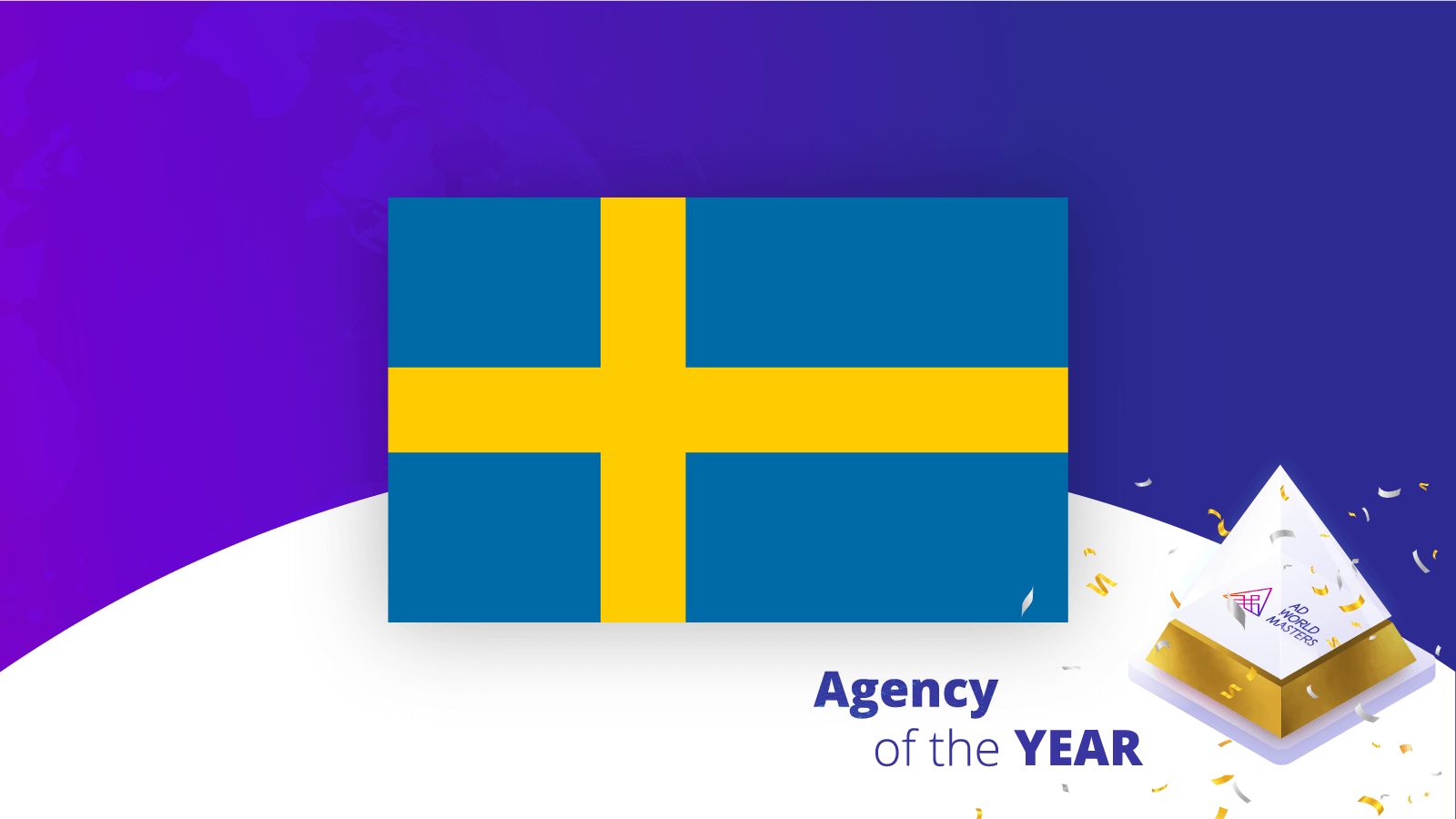 Agency of the year Sweden