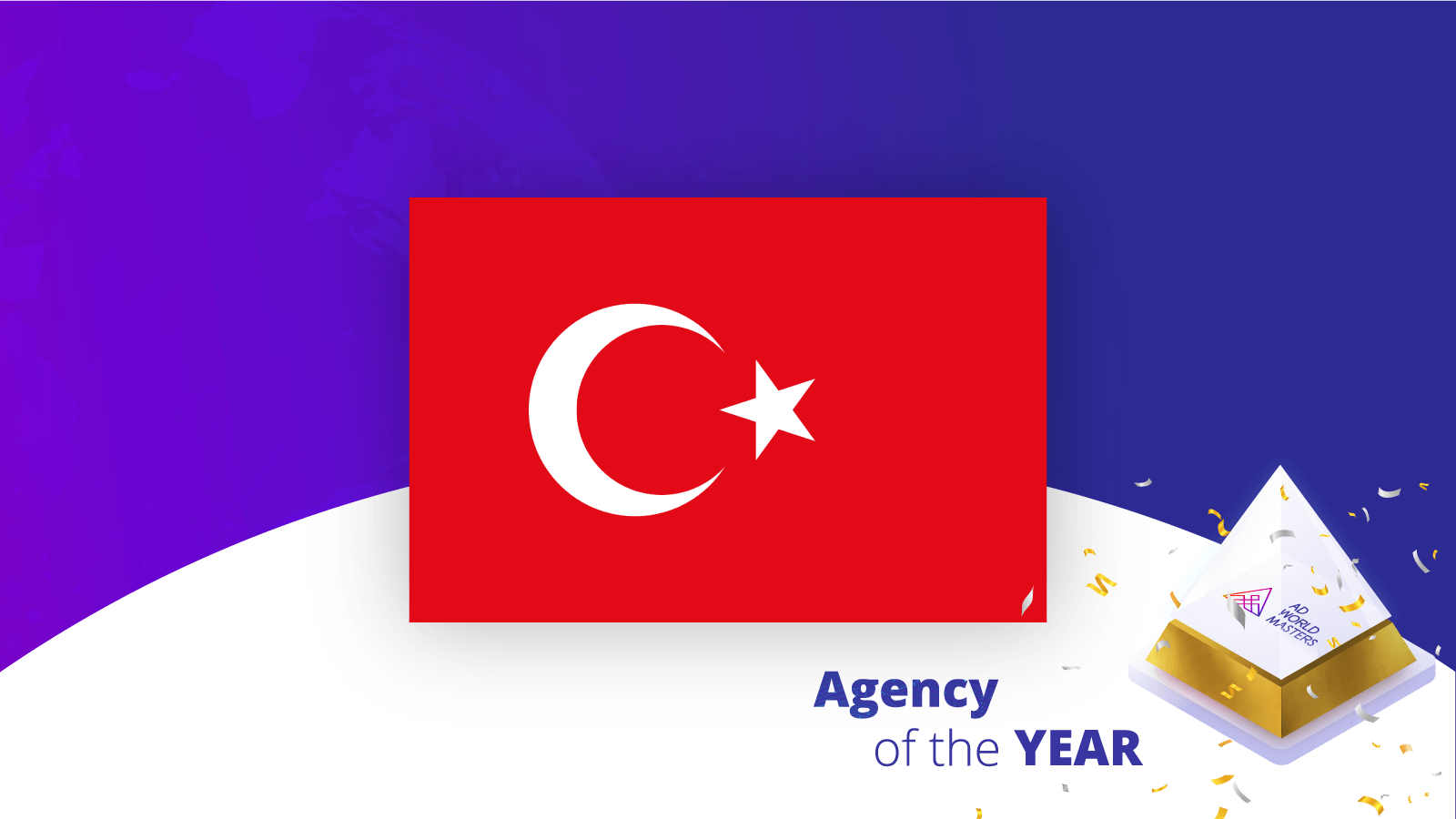 Agency of the year Turkey
